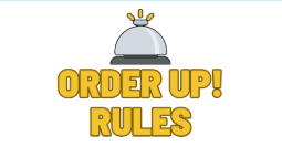 Order Up!